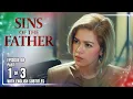 Download Lagu Sins Of The Father | Episode 68 (1/3) | September 24, 2025 (with English Subs)