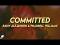 Rauw Alejandro Pharrell Williams - Committed