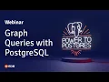 Webinar Graph Queries with PostgreSQL