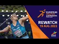 Athletics  | DAY 9 | Full Replay | European Championships Munich 2022