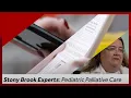 The Stony Brook Difference Pediatric Palliative Care with Dr Rina Meyer
