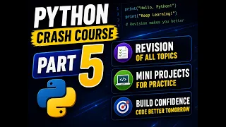 Python Crash Course Part 5 Revision Mini Projects for Better Understanding