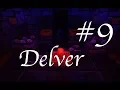 Delver The Game Updated