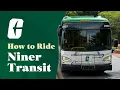 How to Ride Niner Transit at UNC Charlotte