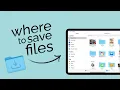 Where to Save Files in iPad explained
