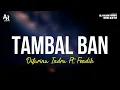 Download Lagu Tambal Ban - Difarina Indra Ft. Fendik (LIRIK)
