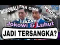 AHIRNYA JOKOWI DAN LUHUT JADI TERSANGKA⁉️ BANDARA MOROWALI, IJAZAH , TAMBANG, BANJIR BANDANG ,