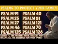 PSALMS TO PROTECT YOUR FAMILY - HOME PROTECTION PRAYER