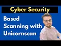 Advanced Payload-Based Scanning with Unicornscan Network Reconnaissance Security Testing