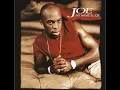 Joe (Feat. N'Sync)- I Believe In You