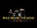 BUCKMINATION KRUMP CREW - BUCK BELOW THE WIND ( ZUHUD BY KMY KMO & LUCA SICKTA FT. M. NASIR)