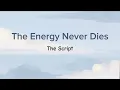 Download Lagu The energy never dies by The Script lirik lagu dan terjemahannya
