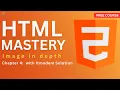 HTML Images Explained Live img Tag src alt width height HTML Full Course