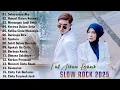 Lagu Seharusnya Aku, Kecewa Dalam Setia - Elsa Pitaloka, Maulana Wijaya ~ Slow Rock Full Album 2025