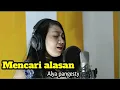 Download Lagu MENCARI ALASAN Versi koplo oQinawa || Alya Pangesty