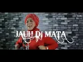 Download Lagu MIN YASMIN - Jauh Di Mata (Official Video Lyric),