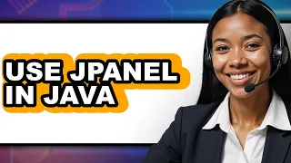 How to Use JPanel in Java 2025 Only Way