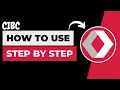 How to Use CIBC Online Banking Use CIBC Online Banking Easy Steps 2023 CIBC