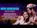 Lagu MERE HUMSAFAR | Video Jukebox | Jeetendra, Sharmila Tagore | Lata Mangeshkar, Asha Bhosle