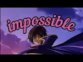 Code Geass LELOUCH - Impossible amv