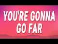 Download Lagu Noah Kahan - You're Gonna Go Far (Lyrics)