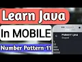 Number Pattern-11 In JAVA Pattern Programs In Java Java Pattern Programs Learn Java In Mobile