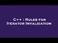 C Rules for Iterator Invalidation