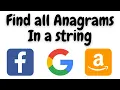 find all anagrams in a string python find all anagrams in a string leetcode python leetcode 438