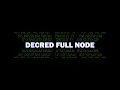 Run a Decred Full Node FAST with just one command