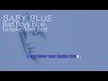Download Lagu Baby Blue - Bad boys blue - karaoke