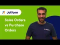 Sales Orders vs Purchase Orders