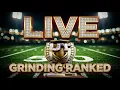 RONNIE LOTT IS HOME RANKED GRIND SQUADS ALL STREAM