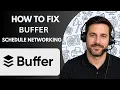 How to Fix Buffer Schedule Not Working Full Guide 2026