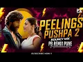 Download Lagu Peelings Song (Bouncy Mix) | Hoti He Peelings | Pushpa 2 | Allu Arjun | Rashmika M | PB REMIX PUNE 🔥