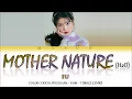 IU (아이유) & Kang SeungWon (강승원) - Mother Nature (H₂O) [Han- Rom- TÜRKÇE ÇEVİRİ] Color Coded Lyrics