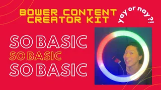 Today s Unboxing Bower Content Creator Kit