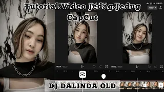 Download Tutorial Edit Video Jedag Jedug DJ Dalinda Old || CapCut MP3