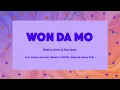 WON DA MO   Mavins, Rema, Boy Spyce & Co. (Yoruba, English & French lyrics)