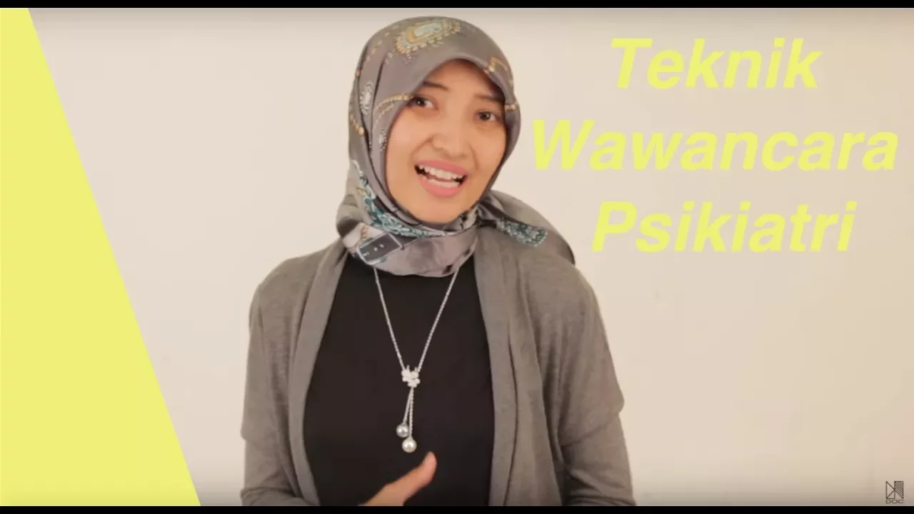 Dokteroncall: Teknik Wawancara Psikiatri Tutorial