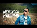 Download Lagu MENUNGGU HADIRMU - Andra Respati (Official Music Video)