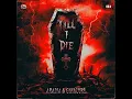 Till I Die