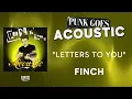 Finch - Letters To You (Official Audio) - from Punk Goes Acoustic