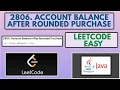 Leetcode 2806 Account Balance After Rounded Purchase Easy Java Solution