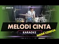 Download Lagu MELODI CINTA KARAOKE NADA COWOK PRIA versi OM. SERA