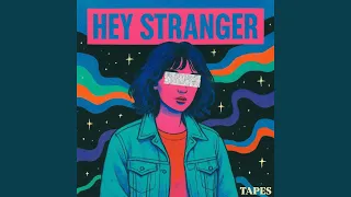 Hey Stranger