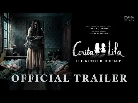 Cerita Lila - Official Trailer