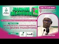 Download Lagu Direct 2 Journée Ikhwan wa Akhwat | Oustaz Mor KÉBÉ: influences contemporaines sur les jeunes