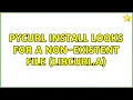 pycurl install looks for a non-existent file libcurl a