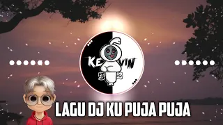 Download LAGU DJ KAU YANG SELALU KU PUJA PUJA REMIX FULL BAS 2020 MP3