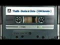 Download Lagu Thalib - Dunia \u0026 Cinta - [ OM Sonata  ]